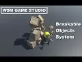 WSM Game Studio Breakable Objects System