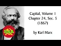 Download Lagu Capital, Vol. 1, Ch. 24, Sec. 5 (1867) by Karl Marx. Human-read Audiobook of Marxist Theory