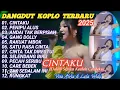 Download Lagu Dangdut koplo terbaru - Cintaku - Dalam Sepiku Kaulah Candaku - Vita Alvia \u0026 Lala Widy || full Album