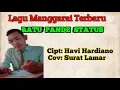 Download Lagu #Lagu Mangarai Ratu Pande status surat lamar #