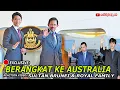 Download Lagu 🇧🇳✈️🇦🇺🔴EXCLUSIVE: SULTAN BRUNEI BERANGKAT KE AUSTRALIA I 🇧🇳 Reaction