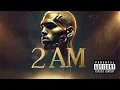 Download Lagu Chris Brown - 2 AM (2025)