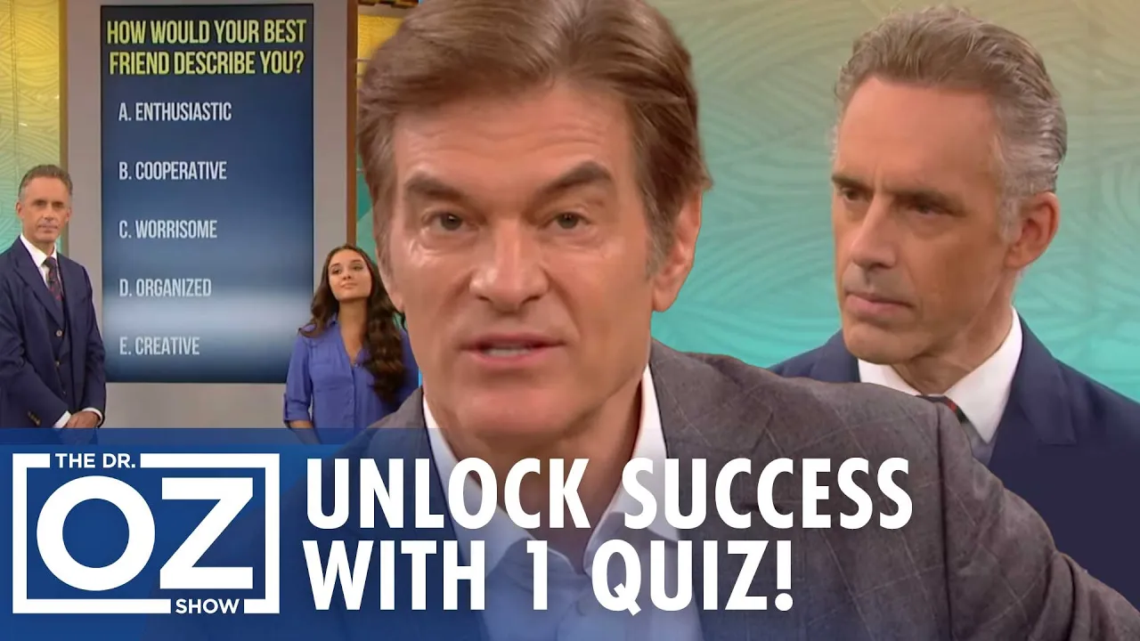 Dr. Oz & Jordan Peterson Unlocks Success with the Big Five Personality Quiz | Oz Wellness