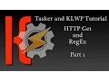 KLWP and Tasker Tutorial - HTTP Get and RegEx