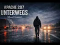 Apache 207 - Unterwegs (Slowed)