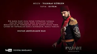 sultan abdul hamid sound track