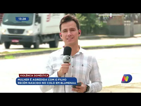 Violência doméstica: mulher é agredida com o filho recém-nascido no colo em Blumenau