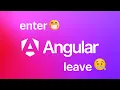 Goodbye Hello animate enter animate leave Angular 20 2