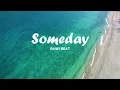 Download Lagu Rawi Beat - Someday - Remix