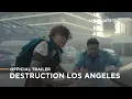 Download Lagu Destruction Los Angeles - Official Trailer - Lionsgate Play
