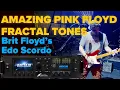 Perfect Pink Floyd Guitar Tones!  |  Axe-Fx III Tone Tour with Brit Floyd's Edo Scordo