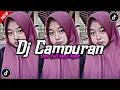Download Lagu DJ CAMPURAN VIRAL TIK TOK 2025 JEDAG JEDUG FULL BASS TERBARU 