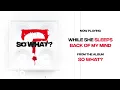 Download Lagu While She Sleeps - BACK OF MY MIND (Audio)