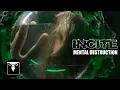 Download Lagu INCITE - Mental Destruction (Official Music Video)