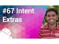 Android Tutorial 67 - Passing Additional Information as Extras