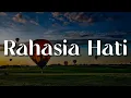 Lagu Rahasia Hati -  Nidji (Lirik) || Mix -  Geisha,  Nadhif Basalamah