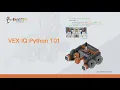 VEX IQ Python Programming Class