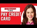 How To Pay Discount Tire Credit Card How Do I Make A Payment On My Discount Tire Credit Card