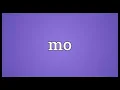 Mo Meaning