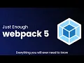 Ultimate Webpack 5 Course Custom Loaders Custom Plugins Just Enough