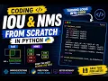 Code Intersection over Union IoU Non Maximum Suppression NMS From Scratch in Python