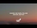 Ellie Goulding - Destiny (Lyrics)