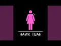 Download Lagu Hawk Tuah