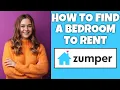 How To Find A Bedroom To Rent On Zumper Step By Step Guide - Zumper Tutorial