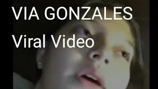  via gonzales viral video 2020
