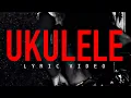 Download Lagu Ukulele (Lyric Video) - Blad P2A ft. Khazin