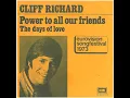 Cliff Richard - Power To All Our Friends