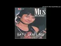 Download Lagu Mus Mujiono - Satu Jam Lagi  - Composer : Ririn S. \u0026 Rentosaky 1992 (CDQ)