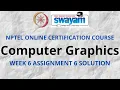 Computer Graphics NPTEL Week 6 Assignment 6 Solution July 2021