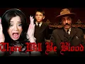 Lagu There Will Be Blood is a CRAZY good movie! Australian Girl's First Time Watching Movie Reaction
