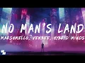Download Lagu Marshmello \u0026 Venbee - No Man's Land (Hybrid Minds Remix) [Lyrics]