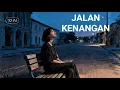 Guztyh – Jalan Kenangan 