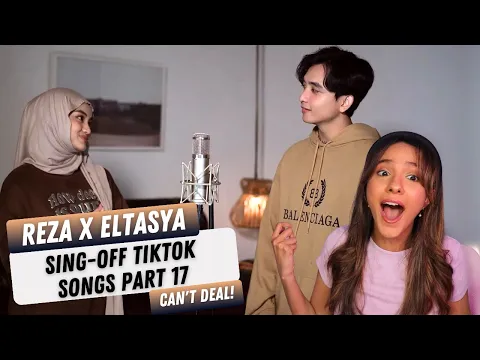 Download MP3 Reza x Eltasya - SING-OFF TIKTOK SONGS PART 17 | REACTION!!