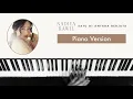Nadiya Rawil - Satu Di Antara Berjuta | Piano Version
