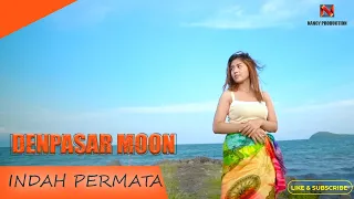 Download DENPASAR MOON - Indah Permata [ COVER ] MP3