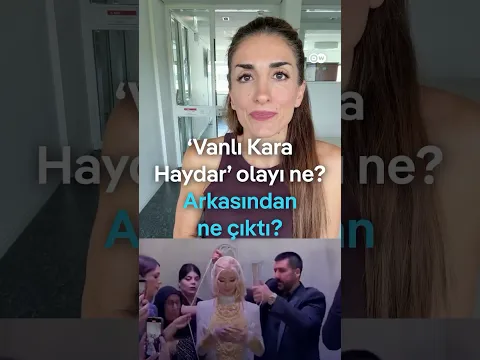 'Vanlı Kara Haydar' olayı ne? Neden tutuklandı ?