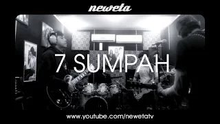 Download NEWETA  - 7 Sumpah ( Rehearsal ) MP3