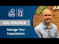 Manage Your Expectations with Lou Stagner