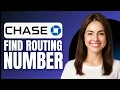 HOW TO FIND YOUR CHASE BANK ROUTING NUMBER 2026