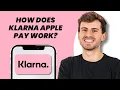 How Does Klarna Apple Pay Work