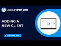 MedicarePRO CRM - Adding a New Client