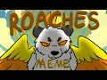 ROACHES MEME DEMONS
