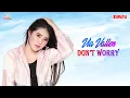 Via Vallen - Don't Worry (Official Music Video)