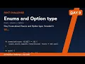Enums and Option type - Day Rust Challenge