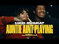 1900Rugrat - Auntie Ain t Playin feat Skrilla