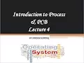 intro to Process and Process Control Block